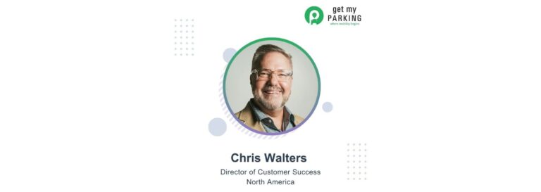 Chris Walters Joins Global Parking and Mobility Software Pioneer Get My Parking